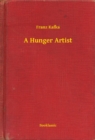 A Hunger Artist - eBook