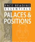 Face Reading Essentials -- Palaces & Positions - Book