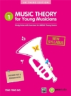 Music Theory for Young Musicians - Grade 1 : Second Edition - Book