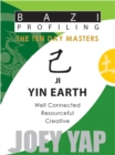 Ji (Yin Earth) : Well Connected, Resourceful, Creative - eBook