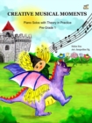 Creative Musical Moments with Theory In Practice Pre-Grade 1 - Book