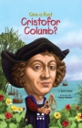 Cine a fost Cristofor Columb? - eBook