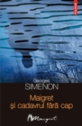 Maigret si cadavrul fara cap - eBook