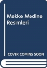 MEKKE MEDINE RESIMLERI - Book