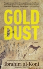 Gold Dust : A Novel - Book