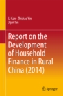 Report on the Development of Household Finance in Rural China (2014) - eBook