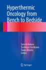 Hyperthermic Oncology from Bench to Bedside - Book