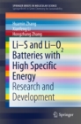 Li-S and Li-O2 Batteries with High Specific Energy : Research and Development - eBook