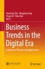 Business Trends in the Digital Era : Evolution of Theories and Applications - eBook