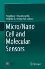 Micro/Nano Cell and Molecular Sensors - eBook
