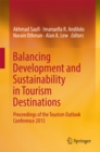 Balancing Development and Sustainability in Tourism Destinations : Proceedings of the Tourism Outlook Conference 2015 - eBook