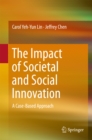 The Impact of Societal and Social Innovation : A Case-Based Approach - eBook
