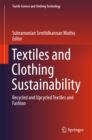 Textiles and Clothing Sustainability : Recycled and Upcycled Textiles and Fashion - eBook