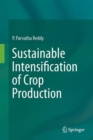 Sustainable Intensification of Crop Production - eBook
