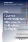 A Study on Antimicrobial Effects of Nanosilver for Drinking Water Disinfection - eBook
