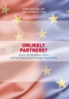 Unlikely Partners? : China, the European Union and the Forging of a Strategic Partnership - eBook