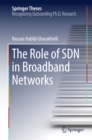 The Role of SDN in Broadband Networks - eBook