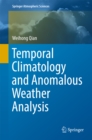 Temporal Climatology and Anomalous Weather Analysis - eBook