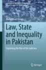 Law, State and Inequality in Pakistan : Explaining the Rise of the Judiciary - eBook