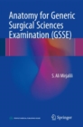 Anatomy for the Generic Surgical Sciences Examination (GSSE) - eBook