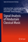 Signal Analysis of Hindustani Classical Music - eBook