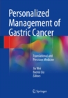Personalized Management of Gastric Cancer : Translational and Precision Medicine - Book