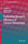 Evaluating Research Efficiency of Chinese Universities - eBook