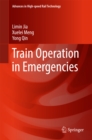 Train Operation in Emergencies - eBook