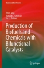 Production of Biofuels and Chemicals with Bifunctional Catalysts - eBook