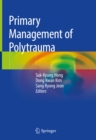 Primary Management of Polytrauma - eBook