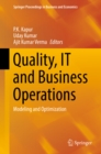 Quality, IT and Business Operations : Modeling and Optimization - eBook