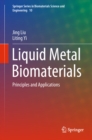 Liquid Metal Biomaterials : Principles and Applications - eBook