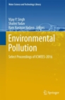 Environmental Pollution : Select Proceedings of ICWEES-2016 - eBook