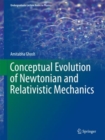 Conceptual Evolution of Newtonian and Relativistic Mechanics - eBook