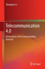 Telecommunication 4.0 : Reinvention of the Communication Network - eBook