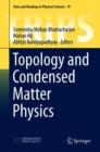 Topology and Condensed Matter Physics - eBook