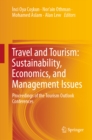Travel and Tourism: Sustainability, Economics, and Management Issues : Proceedings of the Tourism Outlook Conferences - eBook
