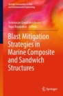 Blast Mitigation Strategies in Marine Composite and Sandwich Structures - eBook