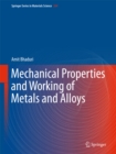 Mechanical Properties and Working of Metals and Alloys - eBook