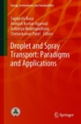 Droplet and Spray Transport: Paradigms and Applications - eBook