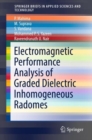 Electromagnetic Performance Analysis of Graded Dielectric Inhomogeneous Radomes - eBook