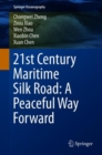 21st Century Maritime Silk Road: A Peaceful Way Forward - eBook