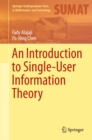 An Introduction to Single-User Information Theory - eBook