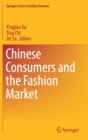 Chinese Consumers and the Fashion Market - Book