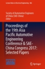 Proceedings of the 19th Asia Pacific Automotive Engineering Conference & SAE-China Congress 2017: Selected Papers - eBook