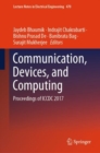 Communication, Devices, and Computing : Proceedings of ICCDC 2017 - eBook