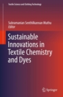 Sustainable Innovations in Textile Chemistry and Dyes - eBook