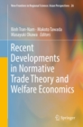 Recent Developments in Normative Trade Theory and Welfare Economics - eBook
