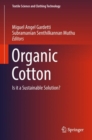 Organic Cotton : Is it a Sustainable Solution? - Book