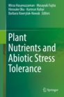 Plant Nutrients and Abiotic Stress Tolerance - eBook